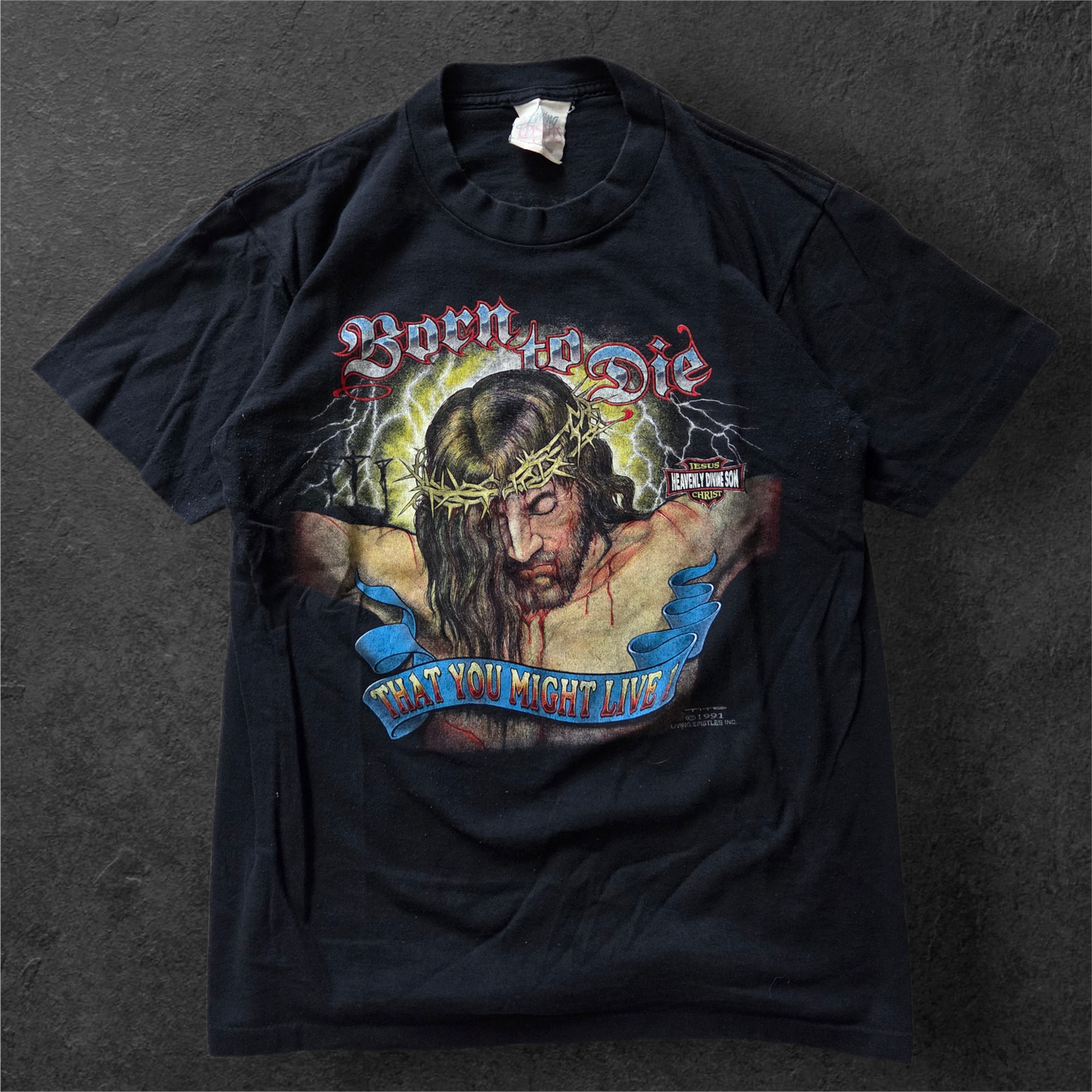 1991 Born to Die Religious tee